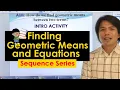 M10L12 Finding Geometric Means and Equations