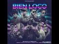 BIEN LOCO OFICIAL REMIX.  JORY❌NOVA❌ÑENGO FLOW❌ CASPER ❌ NIO GARCÍA