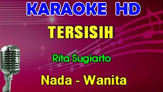 Download TERSISIH - Rita Sugiarto | KARAOKE Nada Wanita MP3