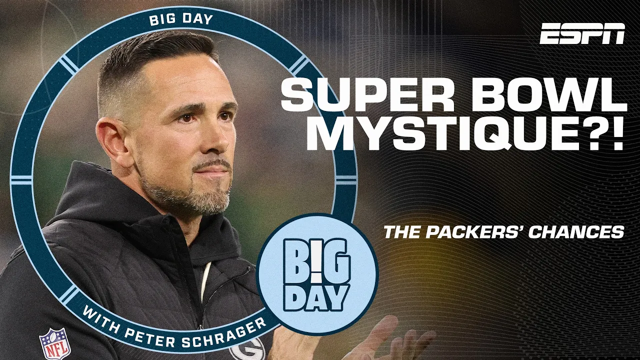 Do the Packers have SUPER BOWL MYSTIQUE?! ✨ | Big Day with Peter Schrager
