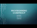 Lesson 6 - Programming Construct