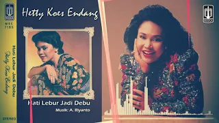 hetty koes endang hati lebur jadi debu official lyric video 