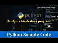 python sample program and code for student mark sheet with source code