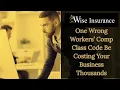 Workers Compensation Class Codes Explained How Payroll Errors Increase Insurance Costs