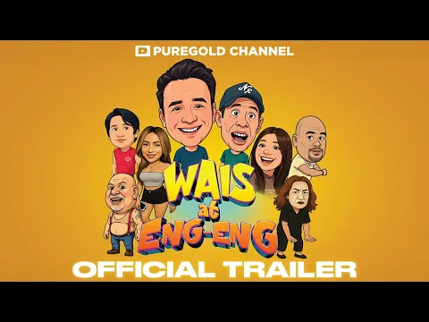 Wais At Eng-Eng Official Trailer | John Estrada & Long Mejia