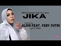 Download Lagu Melly Goeslaw feat. Ari Lasso  -  Jika  ( Lirik )  Cover by Aldhi feat. Feby Putri
