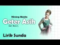 Download Lagu Nining Meida - Geter Asih | Lirik Sunda
