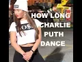 Download Lagu HOW LONG (CHARLIE PUTH FT. FRENCH MONTANA) DANCE CHOREOGRAPHY | PRINCES BARIL |