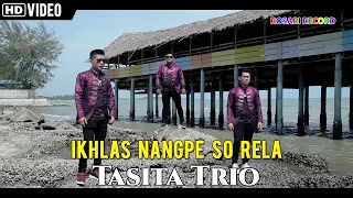 Download TASITA TRIO - IKHLAS NANGPE SO RELA | LAGU BATAK TERBARU 2020 MP3