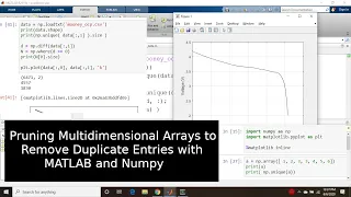 Removing Duplicate Entries from Arrays in Numpy and MATLAB