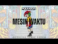 Polkadots - Mesin Waktu (Official Lyric Video)