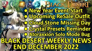 New Year Event START Upcoming ReSale Outfit Dreamy Cloud Stone Missing Day BDO News End Dec 2022
