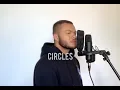 Circles - Post Malone