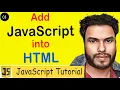 Add JavaScript into Html Internal JavaScript External JavaScript JS Tutorial