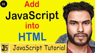 Add JavaScript into Html Internal JavaScript External JavaScript JS Tutorial