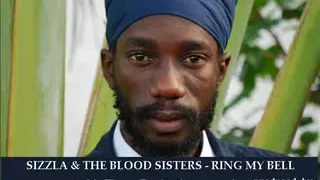 sizzla u0026 the blood sisters ring my bell motimes remake 