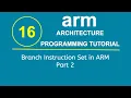 ARM Programming Tutorial 16 - Branch Instruction Set in ARM Part 2