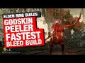 Elden Ring Godskin Peeler Bleed Build Elden Ring PS5 Gameplay
