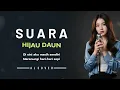 SUARA _ HIJAU DAUN _ By AL COVER