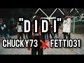 Chucky73 X Fetti031 - Didi😈 (Official Dance Video)