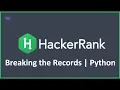 Breaking the Records Python Hacker Rank Solution