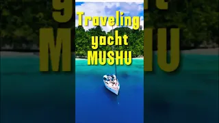 Mushu Yacht