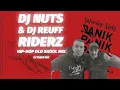 Download Lagu SNPANIK IN DA HOUSE - HIP HOP OLD SKOOL SESSION  : Dj Reuff Riderz \u0026 D- DJ Nuts