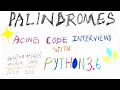 How to Solve Any Palindromes Centered Code Challenge