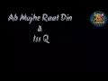 Sajid, Ankush Bharadwaj, Shabab Shabri - Ab Mujhe Raat Din & Iss Qadar Pyar Hai - Delhi Jammers IPML