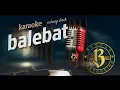 Download Lagu balebat karaoke calung lirik @bentarpercussion