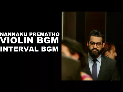 Download MP3 Nannaku Prematho Violin BGM II Interval BGM II Telugu BGMS BackgroundMusic