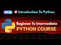 EP-2 Introduction to Python Full Course for Free
