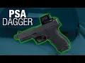 Legit Fantastic - PSA Dagger Review