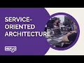 Service-Oriented Architecture Explained Benefits and Best Practices
