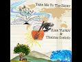 Take Me to the River (I Will Swim)