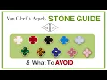 VAN CLEEF ARPELS 12 DIFFERENT GEM STONES - Which Should You Avoid VCA Gem Guide My First Luxury
