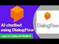 AI chatbot using DialogFlow