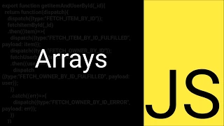 JavaScript tutorial part 4 Arrays