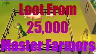 Loot From 25 000 Master Farmers 38 Thieving