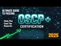 OSCP Certification 2025 - Ultimate Guide to Passing OSCP Study Plan Exam Tips and Resources