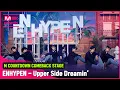 Download Lagu '최초 공개' 글로벌 핫 아이콘 'ENHYPEN'의 'Upper Side Dreamin'' 무대