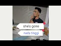 Lagu she's gone nada tinggi (cover by Sabry)👍👍👍