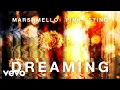Download Lagu Marshmello, P!NK, Sting - Dreaming (Official Audio)
