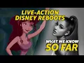 Disney Reboots WHAT WE KNOW SO FAR