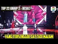 Download Lagu DETIK DETIK YANG TERSENGGOL GROUP 2 RESULT TOP 22 DANGDUT ACADEMY 7 TADI MALAM