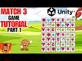 Making match 3 game in Unity 6 Software Part 1 Unity Tutorial