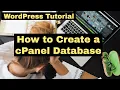 2019 4K - WordPress Tutorial How to Create a WordPress Database in cPanel