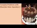 Bivariate Data Analysis Complex Question 2