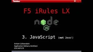 F5 iRules LX - 3 JavaScript TUTORIAL