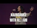 Naunganku medley With All I Am | GMS Live - Ezra Lewina